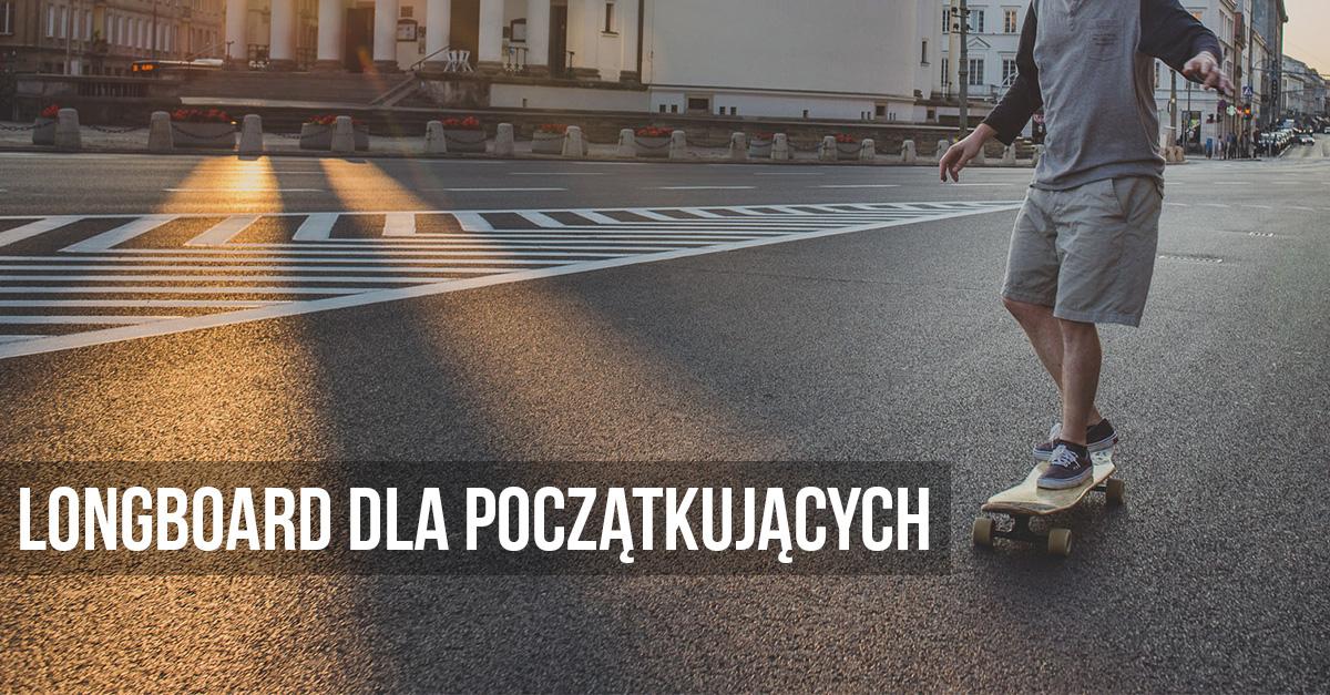 Longboard pentru începători
